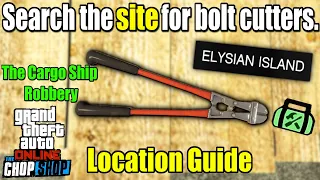 Search The Site For Bolt Cutters - Elysian Island (Cargo Ship Robbery Task) GTA 5 Online