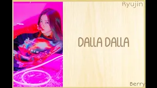 ITZY||달라달라(DALLA DALLA)||EASY LYRICS||ROM