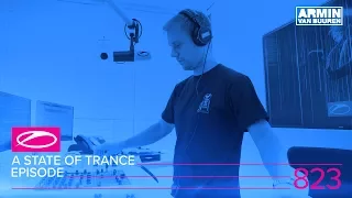 A State of Trance Episode 823 (#ASOT823)