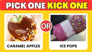 Pick One Kick One:Sweets Edition!🎂🍭