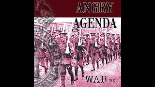 The Angry Agenda - War(Full EP - Released 2020)