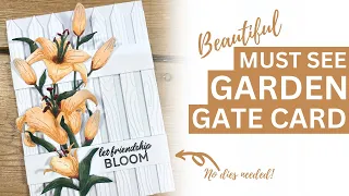 MUST SEE | Beautiful Garden Gate Card | Lattice Style card ideas!