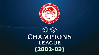 Ολυμπιακός: Η πορεία στο Champions League (2002-03)