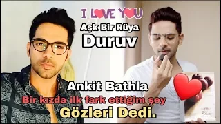 Ankit Bathla Bir Kızda İlk Farkettiğim Şey Gözleri Dedi.