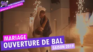 La plus belle Ouverture de Bal de Mariage en 2019