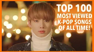 [TOP 100] MOST VIEWED K-POP MUSIC VIDEOS • APRIL 2017