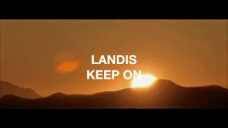 Landis - Keep On (unofficial Music Video)