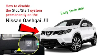 How to disable Stop/Start system permanently on the Nissan Qashqai