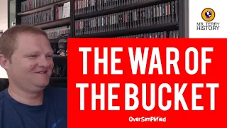 A History Teacher Reacts | "The War of the Bucket" by Oversimplified