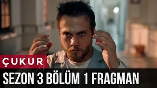 Çukur 3.Sezon 1.Bölüm Fragman