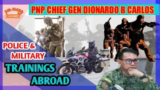 Kamangha-mangha, PNP CHIEF CARLOS, NAKAPAGTRAINING SA IBANG BANSA (SWAT, SAS, SASR, RAID, YAMAM)