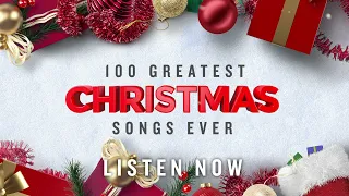 Merry Christmas 2021 🎄 🎅 🎁 100 Greatest Christmas Songs Ever