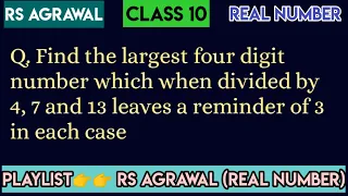 Find the largest four digit number which when divided by 4, 7 and 13 leaves a reminder of 3 in each