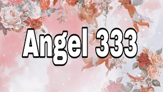 QUE SIGNIFICA VER EL 333~SIGNIFICADO DEL ANGEL 333~ QUE ES EL ANGEL 333 EN EL AMOR.