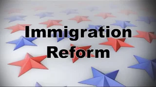 Immigration Reform