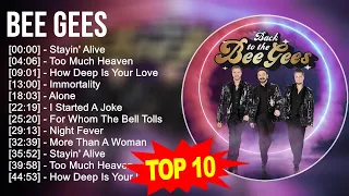 Best Of B e e G e e s Songs - 70s 80s 90s Music  Greatest Hits - Golden Love Songs Playlist
