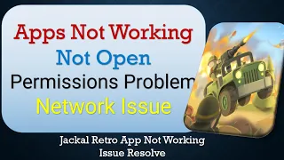 How To Fix Jackal Retro App not working | Not Open | Space Issue | Network & Permissions Issue