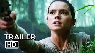 STAR WARS 8: Official Final Trailer (2018) Daisy Ridley, Mark Hamill The Last Jedi Sci-Fi Movie HD