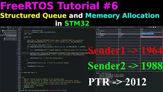 FreeRTOS Tutorial 6 || Structured Queue || Memory Allocation || STM32