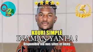 KOURI SIMPLE | Inaman Yanfa | Audio Officiel 2024🇬🇳 | By Quizz224 Tv