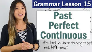 Learn Past Perfect Continuous Tense | Basic English Grammar Course