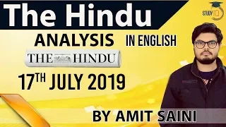 English 17 JULY 2019 - The Hindu Editorial News Paper Analysis [UPSC/SSC/IBPS] Current Affairs