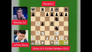 Wesley Capitalized the No Opening Theory in 13 Move Crushing of Xiong!! Chess 9LX 2023