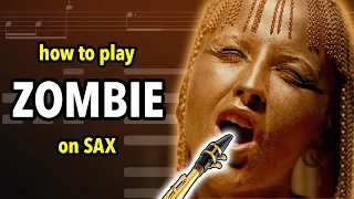 How to play Zombie by the Cranberries on Sax | Saxplained