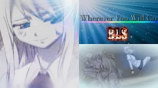 ►BLS◄ Wherever You Will Go MEP