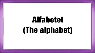 Learn Danish - Alfabetet (The alphabet) with examples!