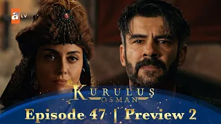 Kurulus Osman Urdu | Season 4 Episode 47 Preview 2