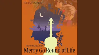 Howl´s Moving Castle / Merry Go Round of Life
