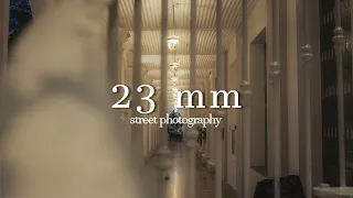 23mm Photography with Thought Process in Singapore