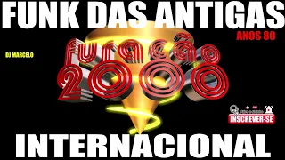 FUNK DAS ANTIGAS FURACAO 2000 ANOS 80 SO RELIQUIA DO FUNK