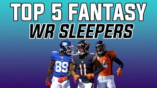 Top 5 Fantasy Football Sleepers | Wide Receivers