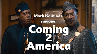 Coming 2 America reviewed by Mark Kermode