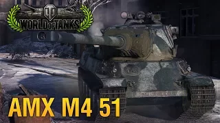 World of Tanks - AMX M4 51 - 8 Kills - 9.7K Damage [Replay|HD]