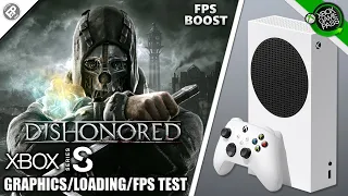 Dishonored: FPS Boost - Xbox Series S Gameplay + FPS Test