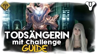 GUIDE: TODSÄNGERIN mit CHALLENGE - Crota's Ende RAID | einfach, effektiv & schnell