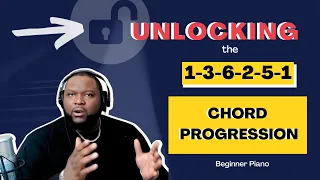 Unlocking the 1-3-6-2-5-1 chord progression | Beginner Piano