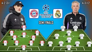 BAYERN MUNICH VS REAL MADRID | TUCHEL VS ANCELOTTI POTENTIAL STARTING LINEUP UCL | SEMI-FINALS