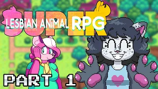 Super Lesbian Animal RPG pt. 1 VOD | vtuber
