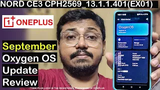Oneplus Nord CE3 September Oxygen OS Software Update Review | Should You Update? CPH2569_13.1.1.401