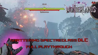 Shattering Spectreglass DLC - FULL RUN | Tiny Tina's Wonderlands