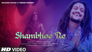 Shambhoo Re (Official Video) | Hansraj Raghuwanshi || Bhushan Kumar || T-Series