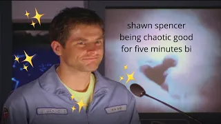shawn spencer being chaotic good for five minutes bi