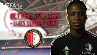 Which player gave Feyenoord's LUIS SINISTERRA his first autograph? | BETWEEN THE LINES
