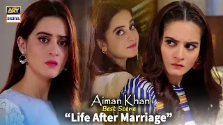 Couple Life After Marriage - Aiman Khan - ARY Digital Drama