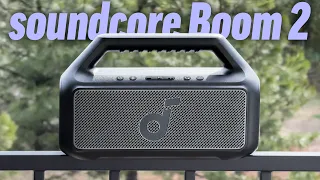 soundcore Boom 2 - The BEST Portable Speaker $130 can buy!