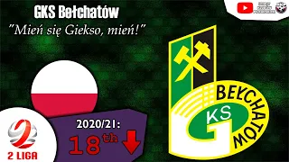 GKS Bełchatów Anthem - "Mień się Giekso, mień!"